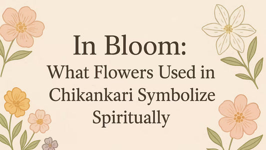In Bloom: What Flowers Used in Chikankari Symbolize Spiritually - Shwet Artistry