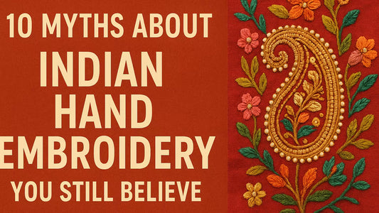 10 Myths About Indian Hand Embroidery You Still Believe - Shwet Artistry