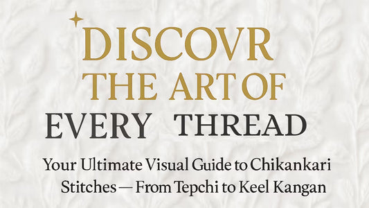 Chikankari Stitches You Should Know: A Visual Guide to Tepchi, Phanda, Keel & More - Shwet Artistry