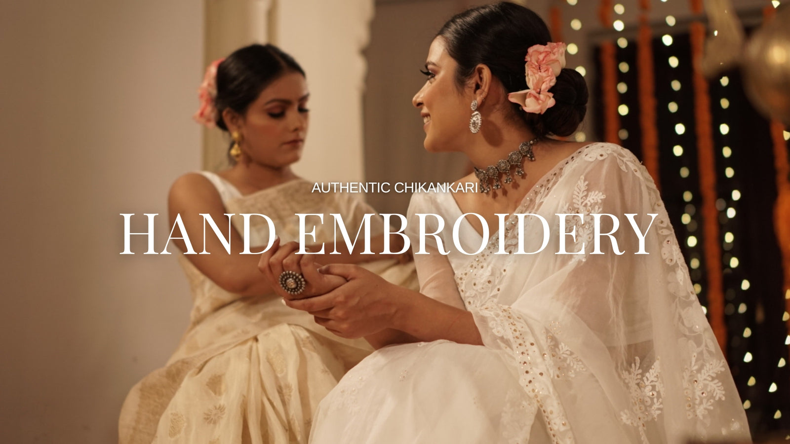 Two women in traditional attire with hand embroidery, text 'Authentic Chikankari Hand Embroidery' displayed.
